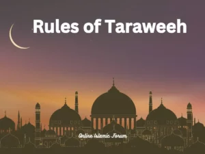 Rules of Taraweeh During Ramadan in Islam Beliefs, Holy Month, Pillar of Islam, Prayer, Ramadan, Fast, Supplications, Taraweeh,