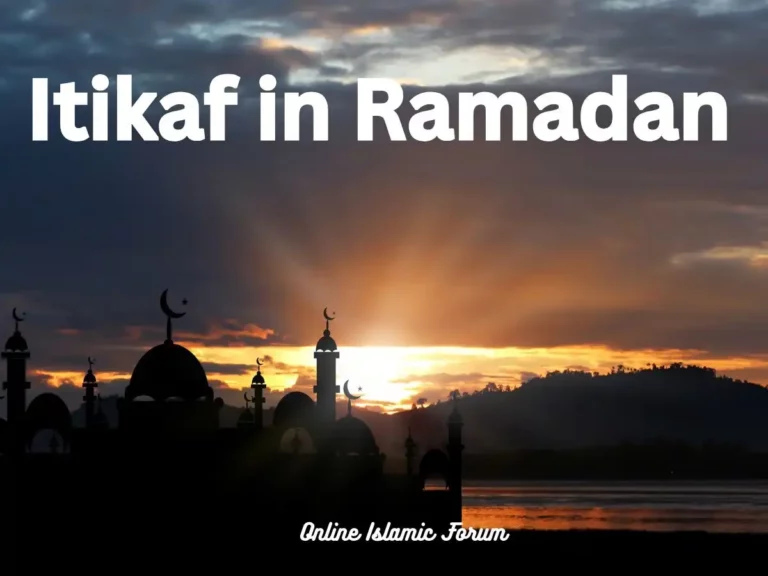What is Itikaf in Ramadan and Its Types in Islam Beliefs, Holy Month, Pillar of Islam, Prayer, Ramadan, Fast, Supplications