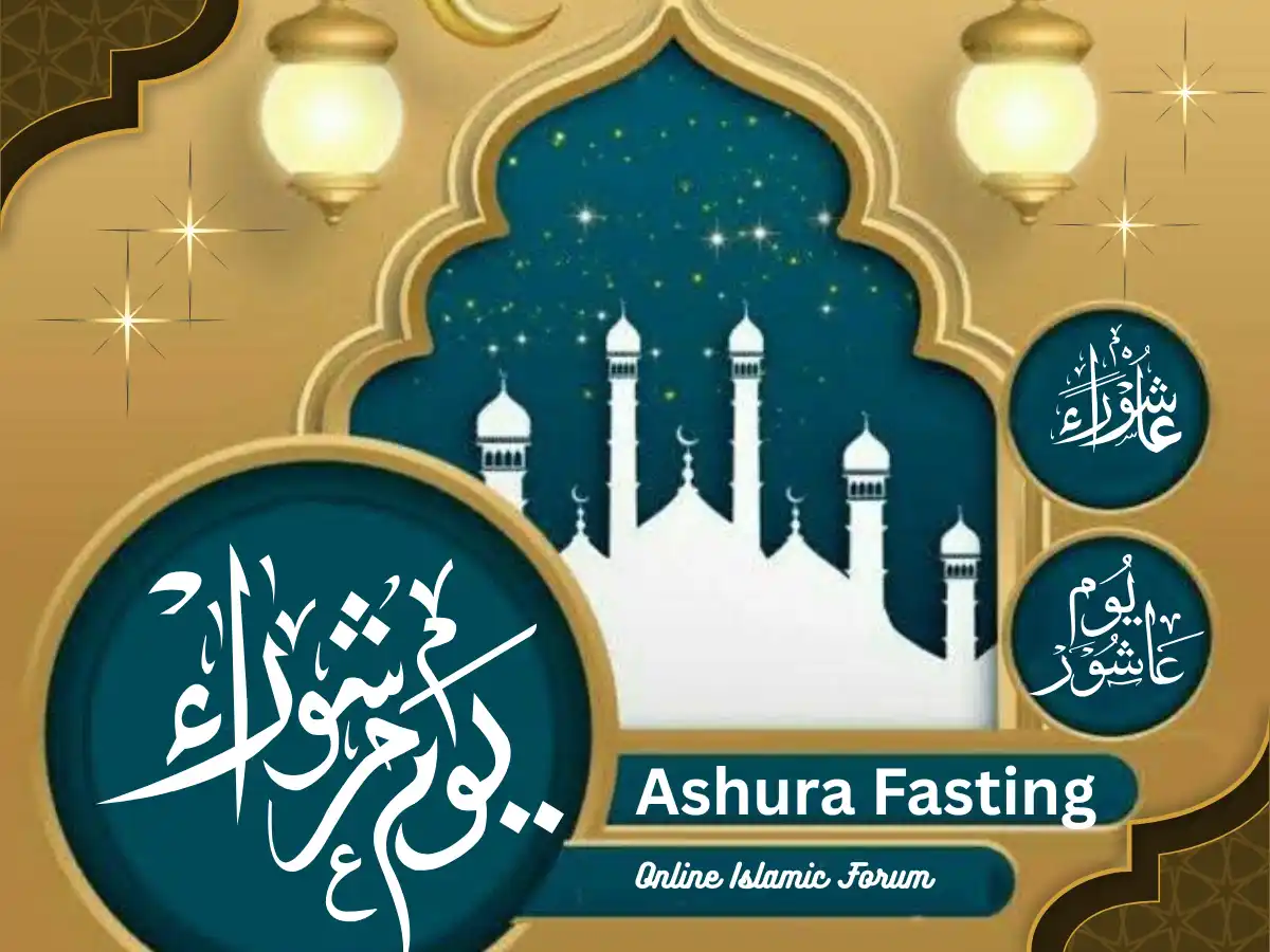 Ashura Fasting: History, Virtues and Rulings