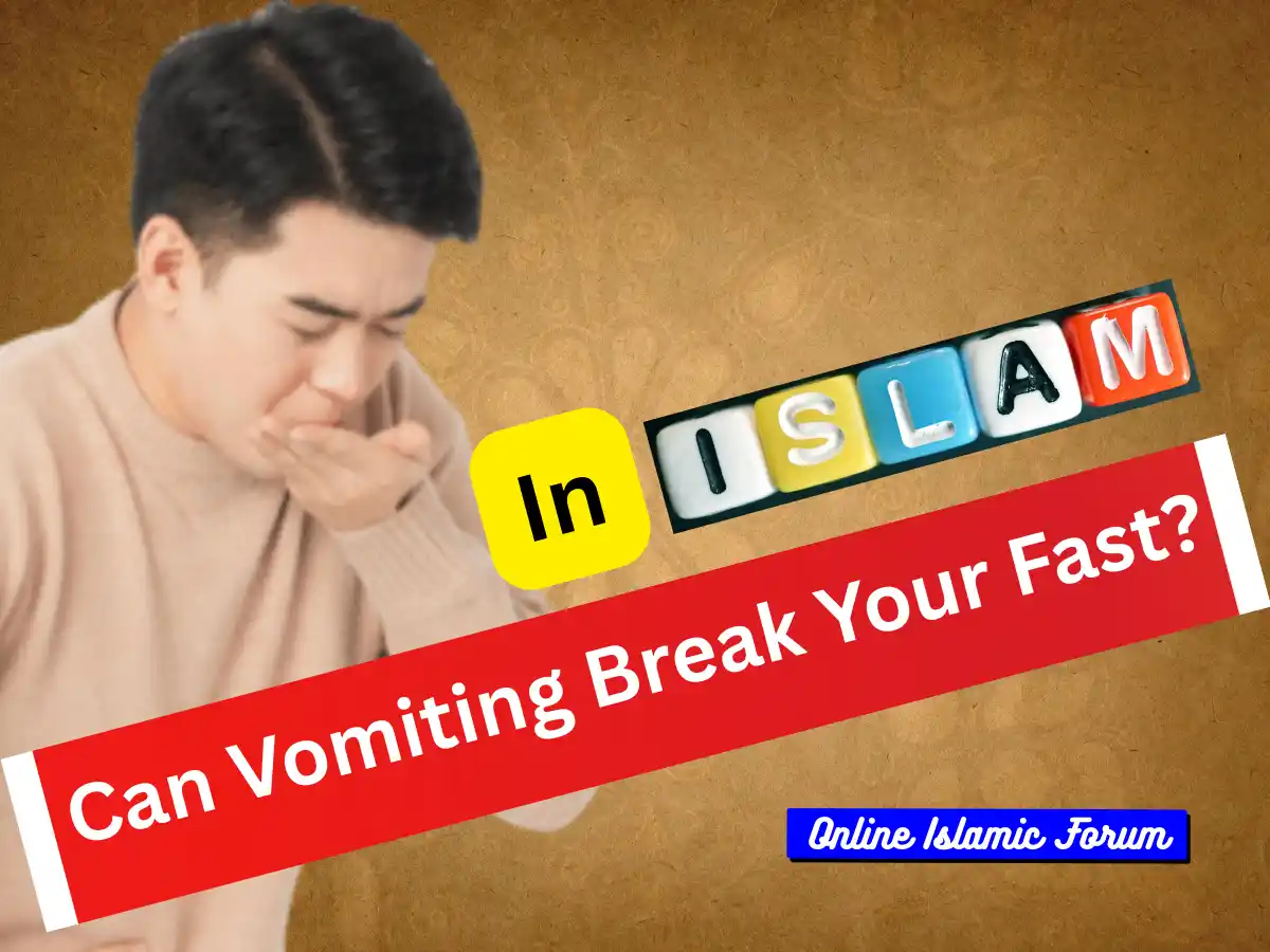 Can Vomiting Break Your Fast? In Islam