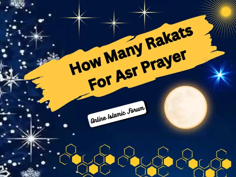 How Many Rakats For Asr Prayer
