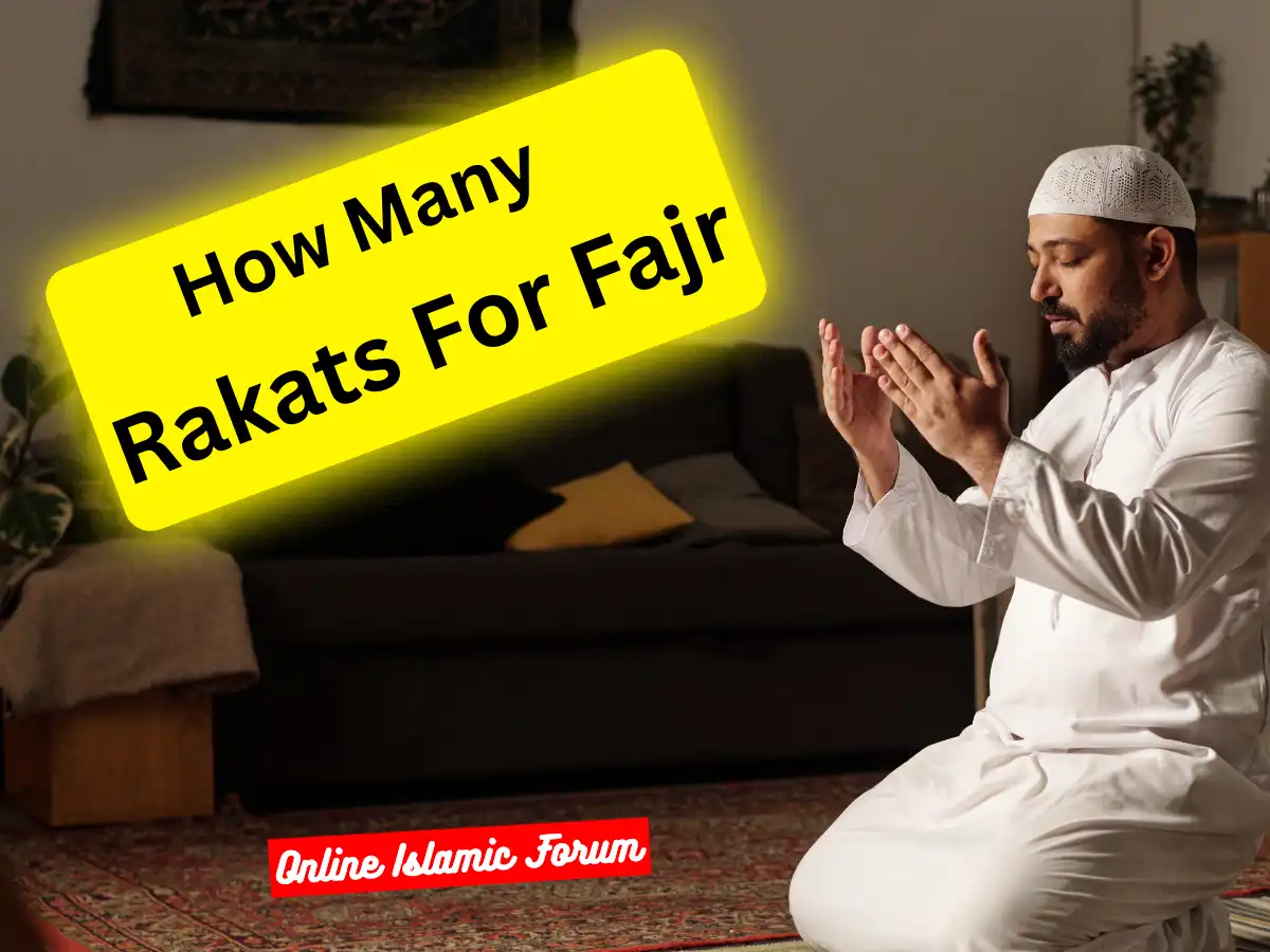 How Many Rakats For Fajr