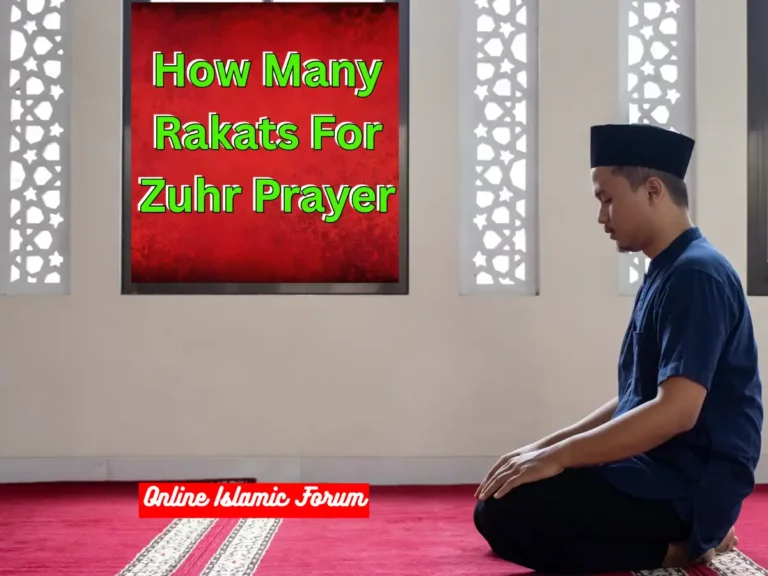 How Many Rakats For Zuhr Prayer