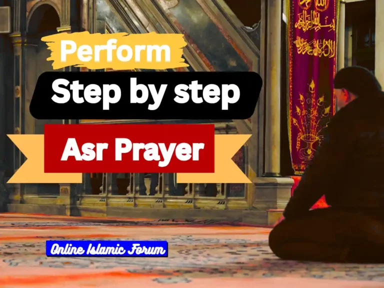 How to Perform Asr Prayer: In Islam