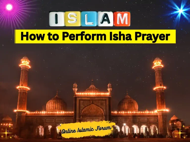 How to Perform Isha Prayer
