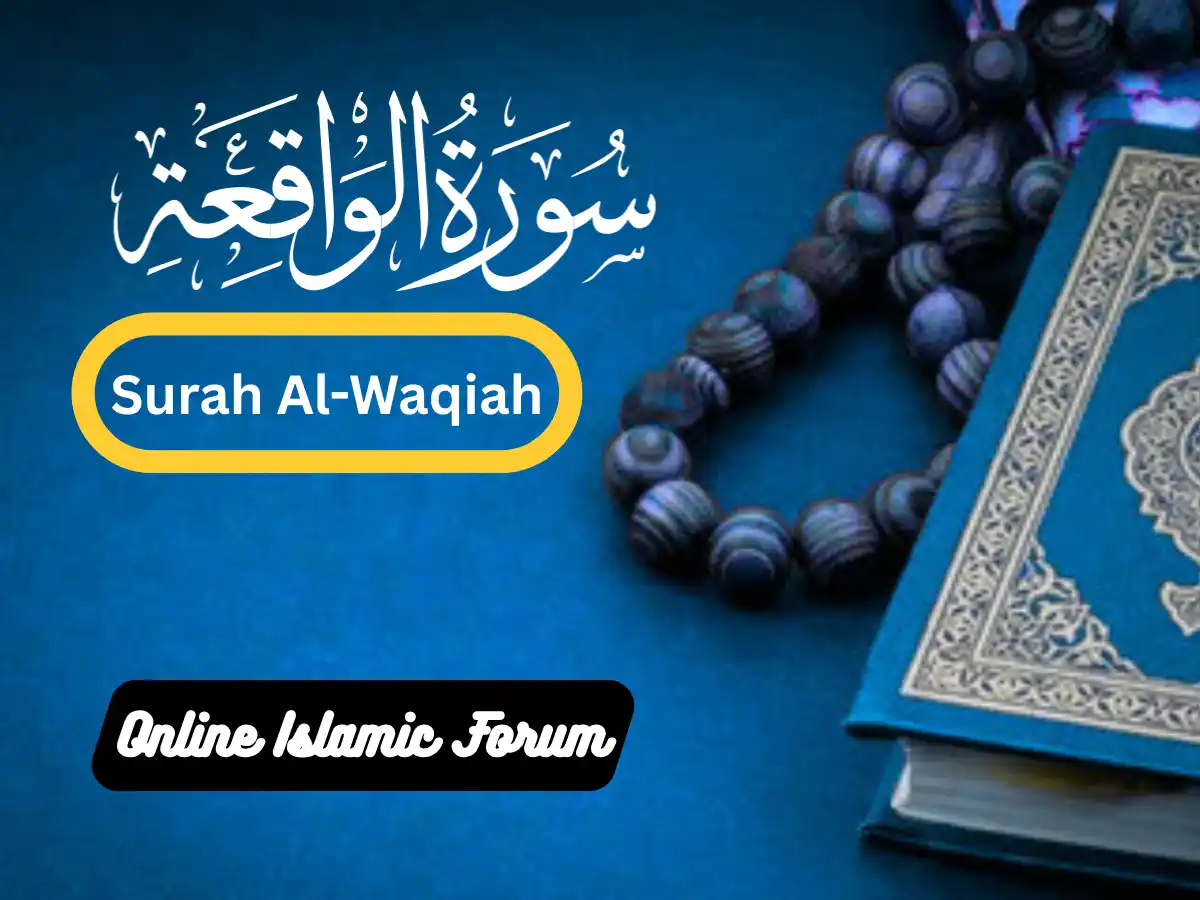 Read Surah Al-Waqi’ah English Translation