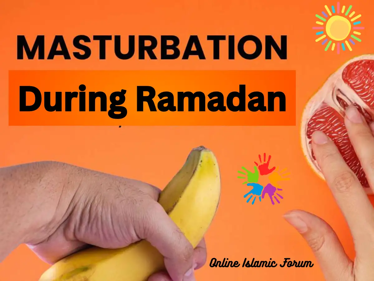 Can I Masturbate During Ramadan
