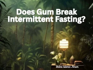 Does Gum Break Intermittent Fasting?