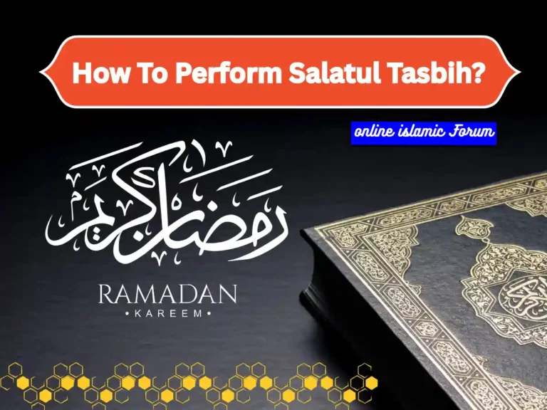 How To Perform Salatul Tasbih
