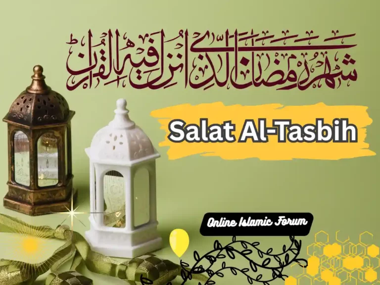 Salat al-Tasbih The Spiritual Path of the Prayer of Praise