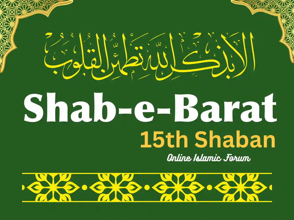 Shab e Barat: The Night of Mercy in Islam
