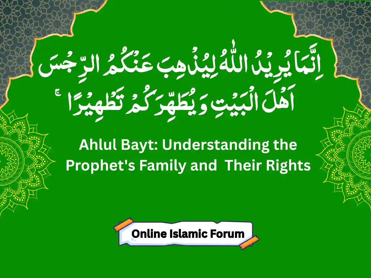Ahlul Bayt: Understanding the Prophet's Family