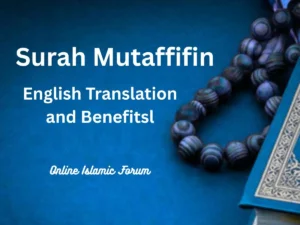 Surah Mutaffifin English translation reveals a striking chapter of the Quran