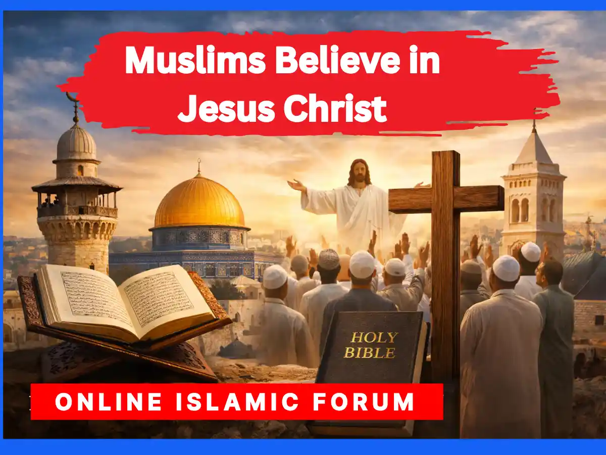 Do Muslims Believe in Jesus Christ? Fiqh, Hadith, Islam, Islam-QA, Islamic Jurisprudence, Learn Islam, Quran, Sunnah