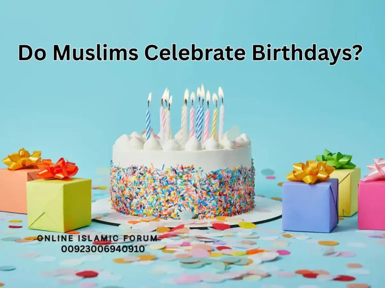 Do Muslims Celebrate Birthdays? Fiqh, Hadith, Islam, Islam-QA, Islamic Jurisprudence, Learn Islam, Quran, Sunnah